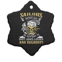 Sailor Never Die We Report To Davy Jones Locker And Regroup Ceramic Star Ornament