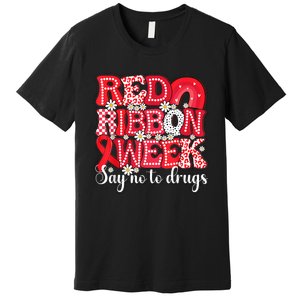 Say Not Drug Free Say Yes Kindness Red Ribbon Week Rainbow Premium T-Shirt