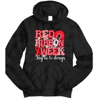 Say Not Drug Free Say Yes Kindness Red Ribbon Week Rainbow Tie Dye Hoodie