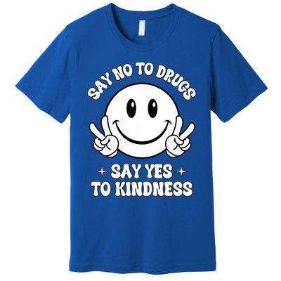 Say Not Drugfree Say Yes To Kindness Red Ribbon Week Premium T-Shirt