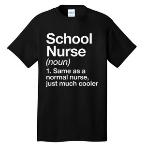 School Nurse Definition Back To School First Day Tall T-Shirt