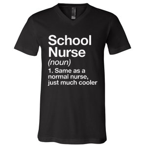 School Nurse Definition Back To School First Day V-Neck T-Shirt