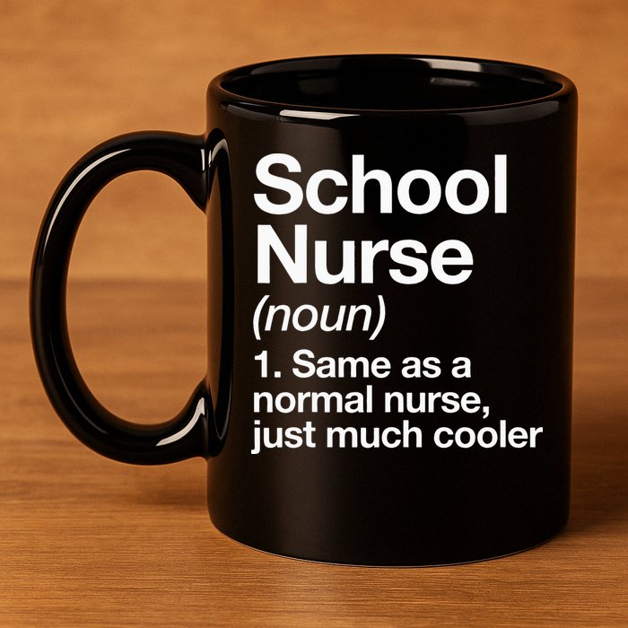 School Nurse Definition Back To School First Day 11oz C Handle Ceramic Mug