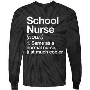 School Nurse Definition Back To School First Day Tie-Dye Long Sleeve Shirt