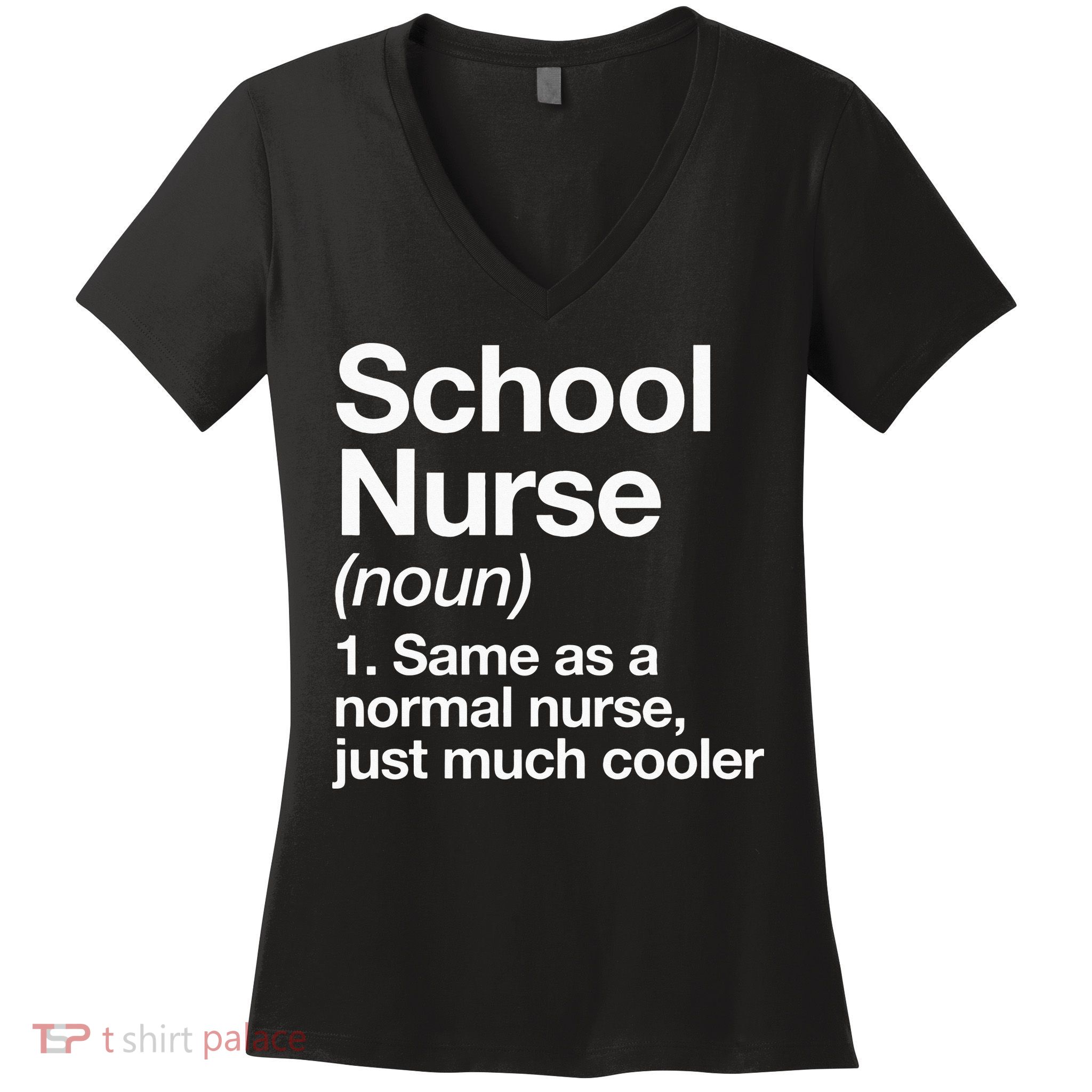 School Nurse Definition Back To School First Day Women's V-Neck T-Shirt