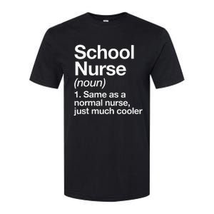 School Nurse Definition Back To School First Day Softstyle CVC T-Shirt