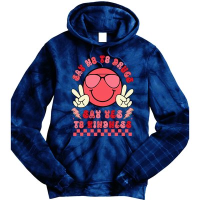 Say Not Drug Free Say Yes To Kindness Red Ribbon Week Tie Dye Hoodie