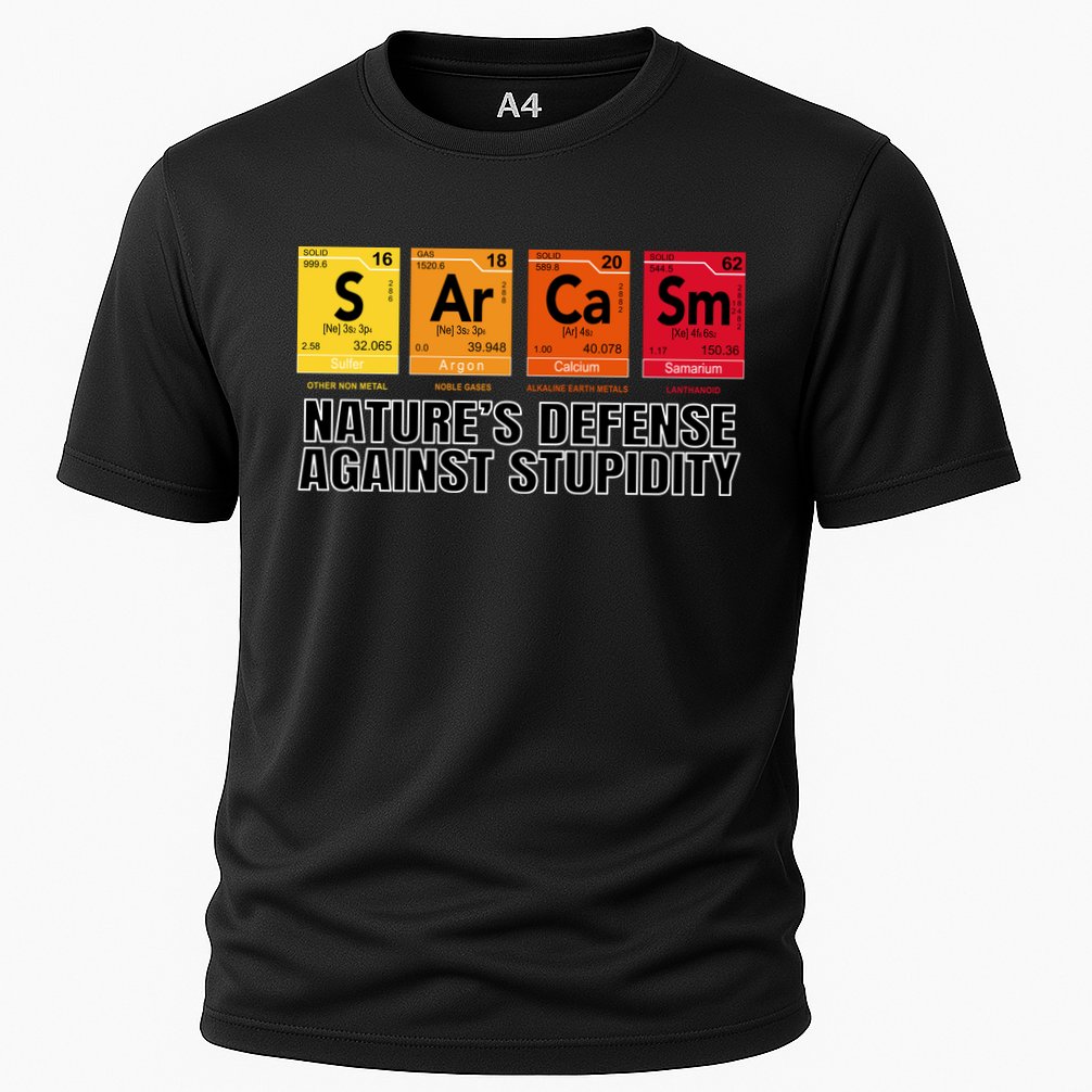 Sarcasm Natures Defense Against Stupidity Performance Shirt