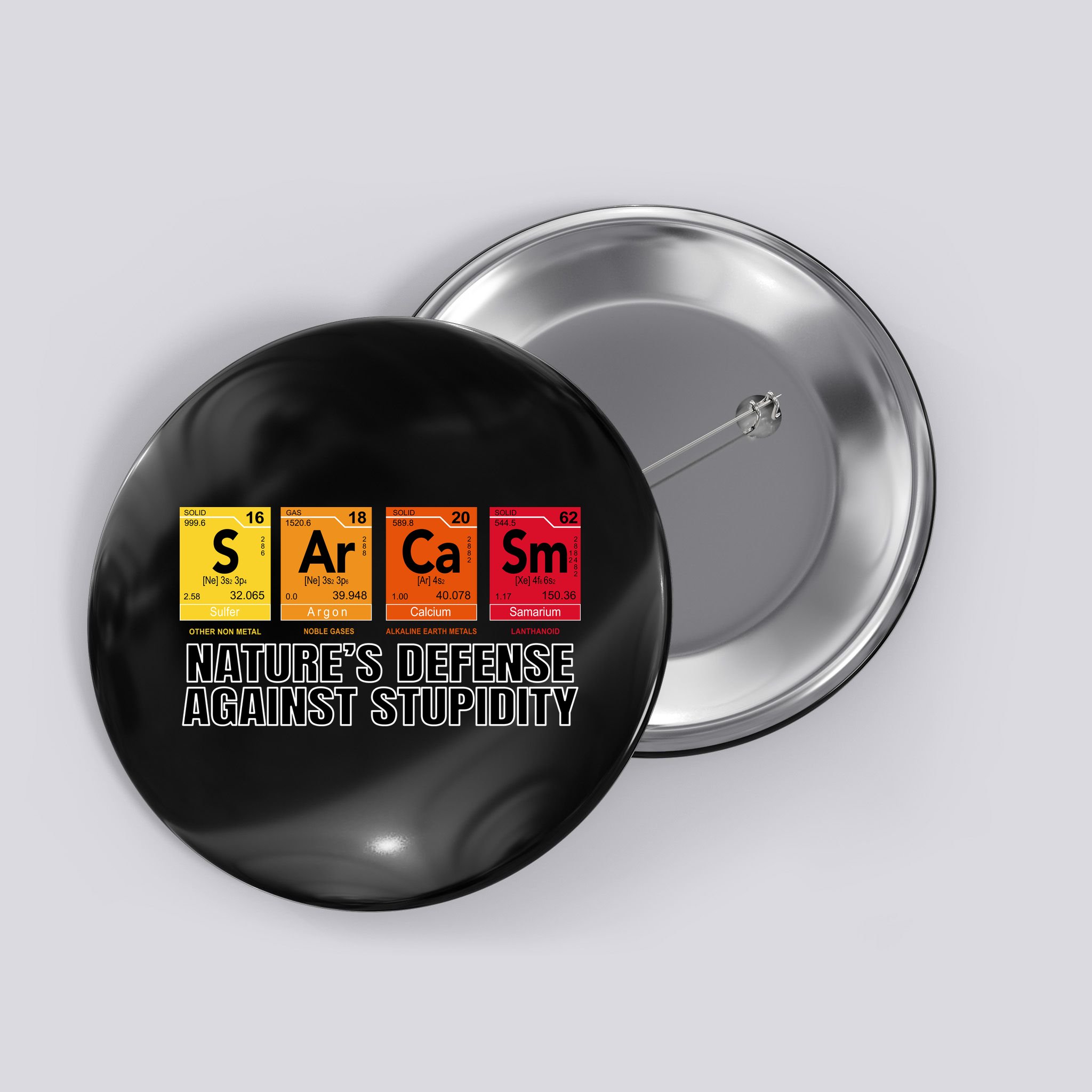 Sarcasm Natures Defense Against Stupidity Button
