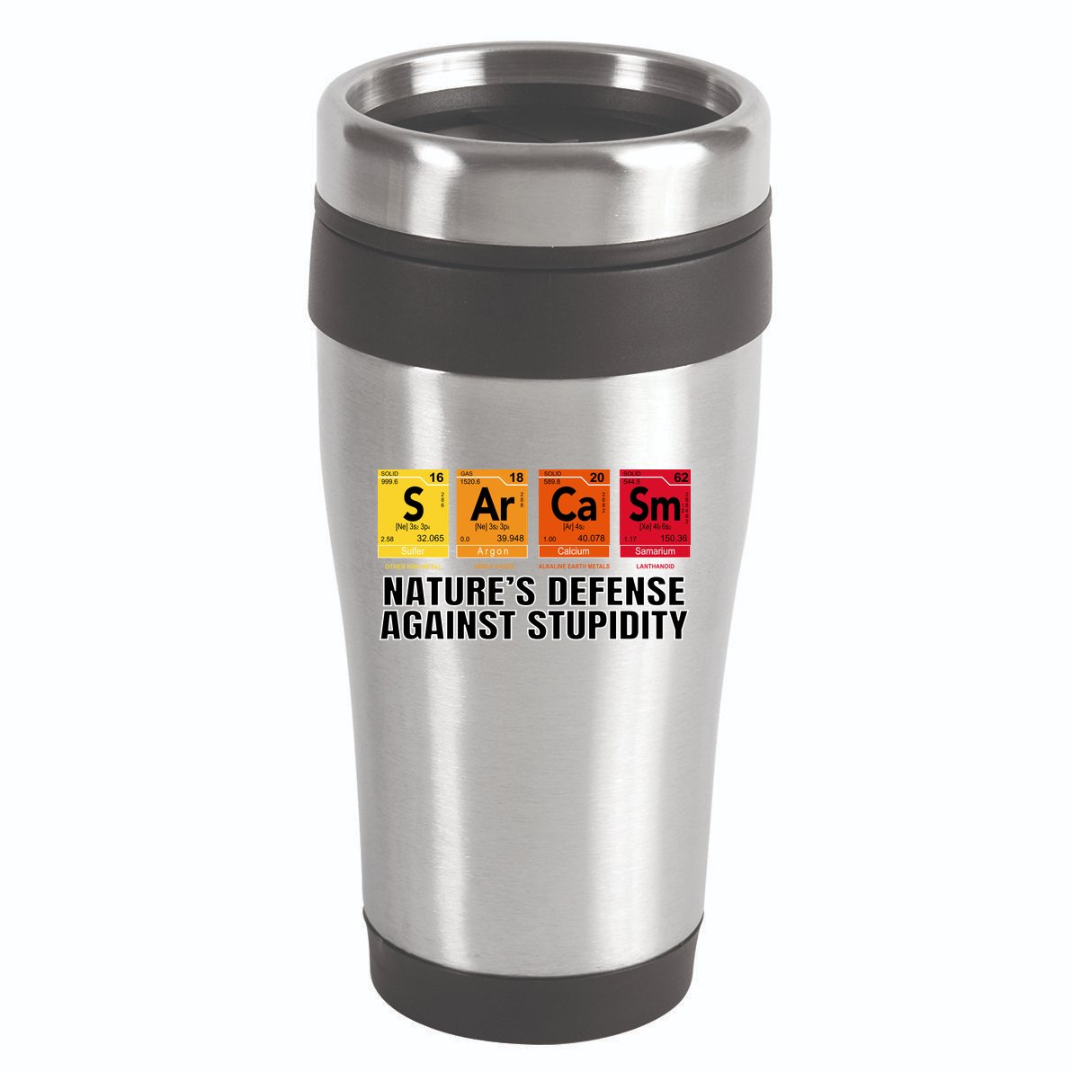 Sarcasm Natures Defense Against Stupidity 16oz Travel Tumbler