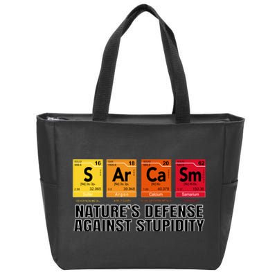 Sarcasm Natures Defense Against Stupidity Zip Tote Bag