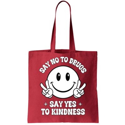 Say Not Drugfree Say Yes To Kindness Red Ribbon Week Tote Bag