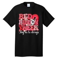 Say Not Drug Free Say Yes Kindness Red Ribbon Week Rainbow Tall T-Shirt