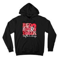 Say Not Drug Free Say Yes Kindness Red Ribbon Week Rainbow Tall Hoodie