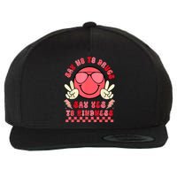 Say Not Drugfree Say Yes To Kindness Red Ribbon Week Retro Wool Snapback Cap