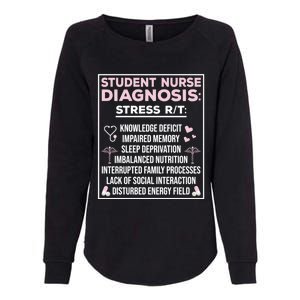 Student Nurse Diagnosis School Student Nurse Student Gift Womens California Wash Sweatshirt