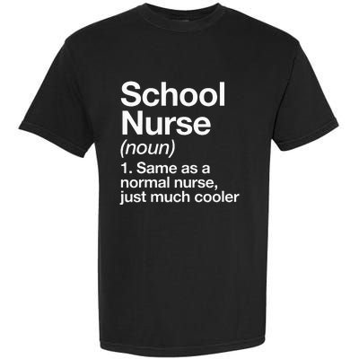 School Nurse Definition Funny Back To School First Day Garment-Dyed Heavyweight T-Shirt