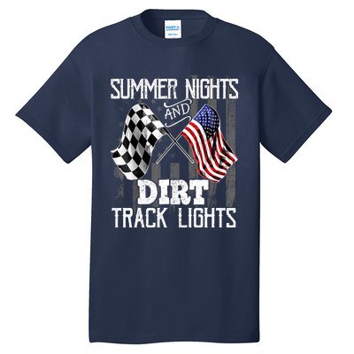 Summer Nights Dirt Track Lights Racing Motocross Gift Tall T-Shirt