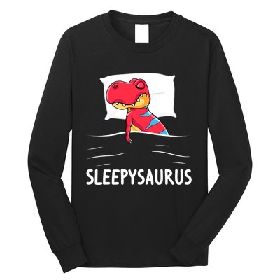 Sleepysaurus Nigh Dinosaur Dino T-Rex Sleep Long Sleeve Shirt