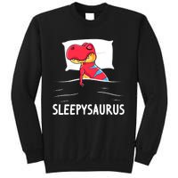 Sleepysaurus Nigh Dinosaur Dino T-Rex Sleep Sweatshirt