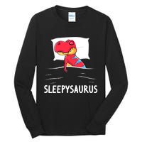 Sleepysaurus Nigh Dinosaur Dino T-Rex Sleep Tall Long Sleeve T-Shirt