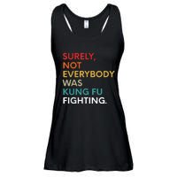 Surely Not Everybody Was Kung Fu Fighting Karate Funny Ladies Essential Flowy Tank