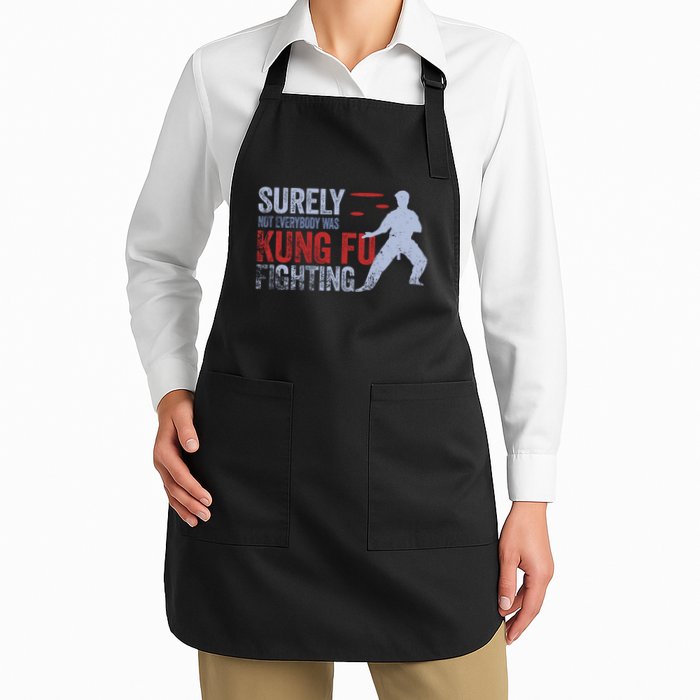 Surely Not Everybody Was Kung Fu Fighting Apron