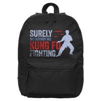 Surely Not Everybody Was Kung Fu Fighting 16 in Basic Backpack