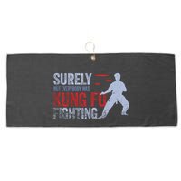 Surely Not Everybody Was Kung Fu Fighting Large Microfiber Waffle Golf Towel
