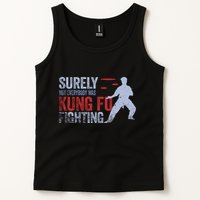 Surely Not Everybody Was Kung Fu Fighting Tank Top