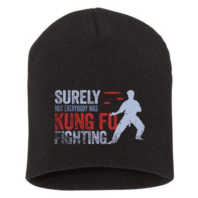 Surely Not Everybody Was Kung Fu Fighting Short Acrylic Beanie