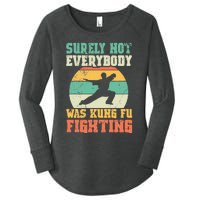 Surely Not Everybody Was Kung Fu Fighting Vintage Retro Women's Perfect Tri Tunic Long Sleeve Shirt