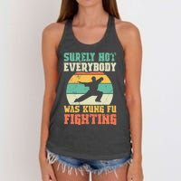 Surely Not Everybody Was Kung Fu Fighting Vintage Retro Women's Knotted Racerback Tank