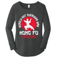 Surely Not Everyone Was Kung Fu Fighting Martial Arts Women's Perfect Tri Tunic Long Sleeve Shirt