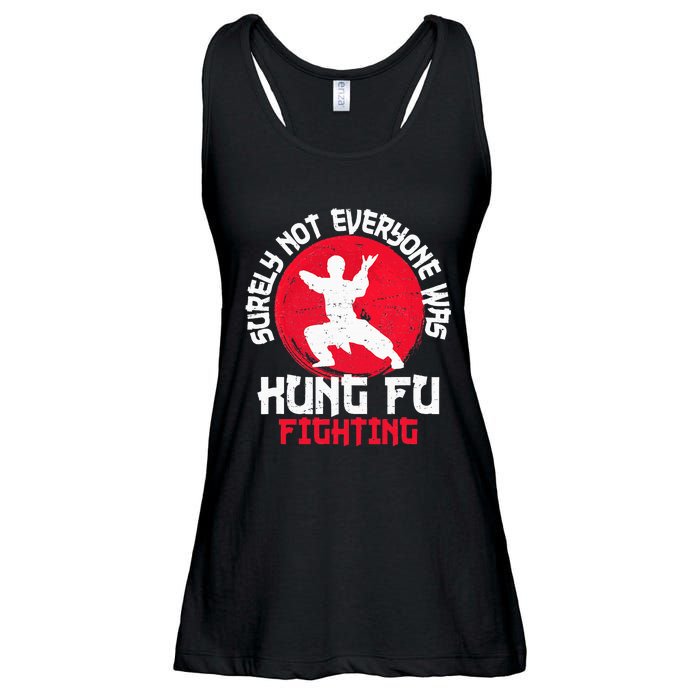 Surely Not Everyone Was Kung Fu Fighting Martial Arts Ladies Essential Flowy Tank