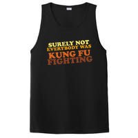 Surely Not Everybody Was Kung Fu Fighting PosiCharge Competitor Tank