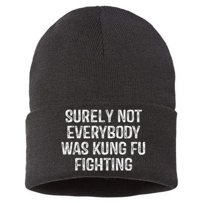 Surely Not Everybody Was Kung Fu Fighting Kung Fu And Karate Sustainable Knit Beanie