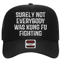 Surely Not Everybody Was Kung Fu Fighting Kung Fu And Karate Hat