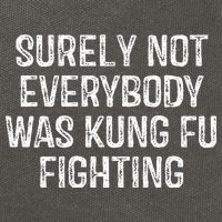 Surely Not Everybody Was Kung Fu Fighting Kung Fu And Karate Cotton Canvas Backpack