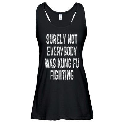 Surely Not Everybody Was Kung Fu Fighting kung Fu and Karate Ladies Essential Flowy Tank
