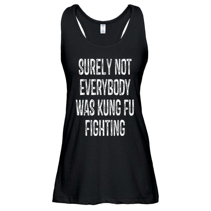 Surely Not Everybody Was Kung Fu Fighting kung Fu and Karate Ladies Essential Flowy Tank