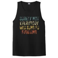 Surely Not Everybody Was Kung Fu Fighting Love martial arts PosiCharge Competitor Tank