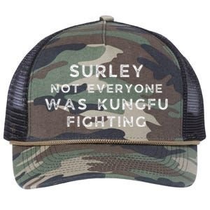 Surley Not Everyone Was Kungfu Fighting Retro Rope Trucker Hat Cap