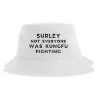 Surley Not Everyone Was Kungfu Fighting Sustainable Bucket Hat