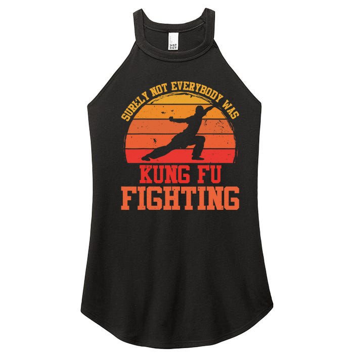 Surely Not Everybody Was Kung Fu Fighting funny wo  Women's Perfect Tri Rocker Tank