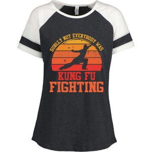 Surely Not Everybody Was Kung Fu Fighting funny wo  Enza Ladies Jersey Colorblock Tee