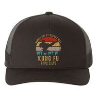 Surely Not Everybody Was Kung Fu Fighting Vintage Yupoong Adult 5-Panel Trucker Hat