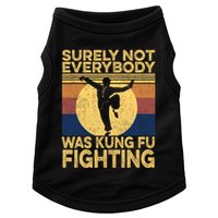 Surely Not Everybody Was Kung Fu Fighting Kung Fu Karate Doggie Tank