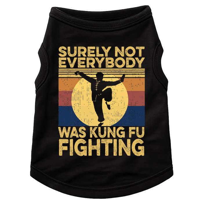 Surely Not Everybody Was Kung Fu Fighting Kung Fu Karate Doggie Tank