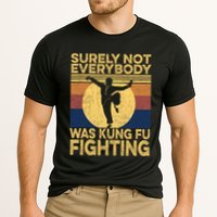 Surely Not Everybody Was Kung Fu Fighting Kung Fu Karate Performance Shirt